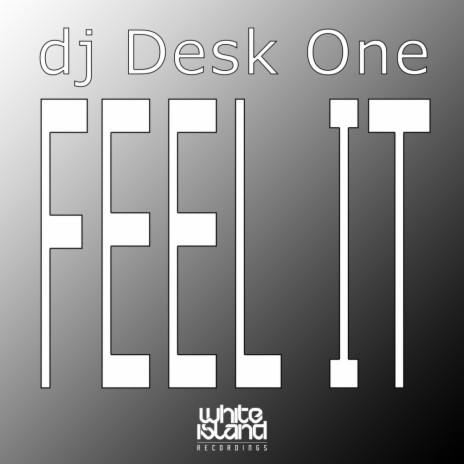 Feel It (Original Mix) | Boomplay Music