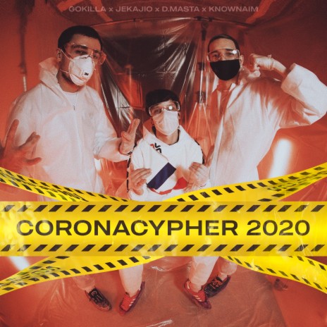 Coronacypher 2020 ft. JEKAJIO & KNOWNAIM | Boomplay Music