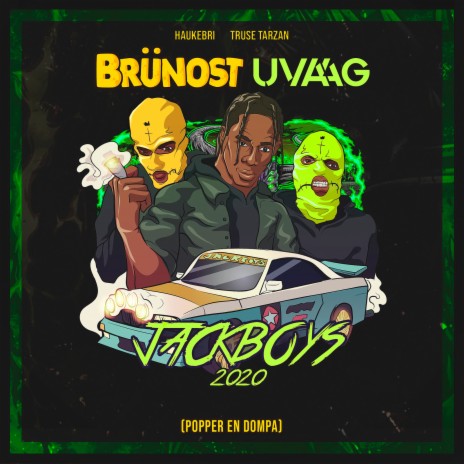 Jackboys 2020 (Popper En Dompa) ft. Uvaag, Haukebri & Truse Tarzan | Boomplay Music