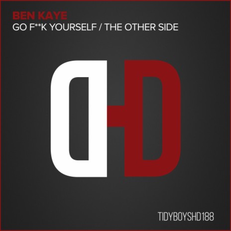 Go F**k Yourself (Original Edit) | Boomplay Music