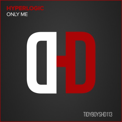 Only Me (Hyperlogic '98 Dub)