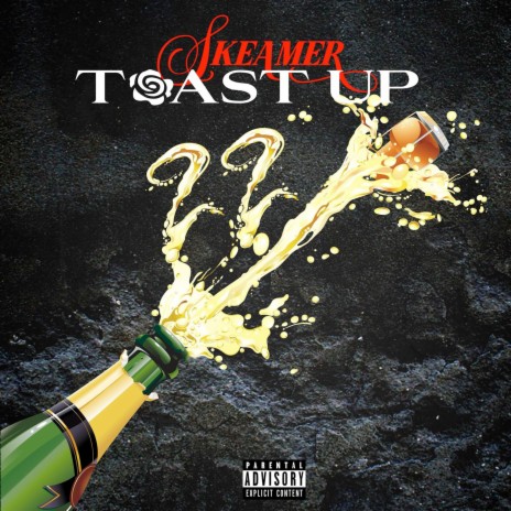 Toast Up | Boomplay Music