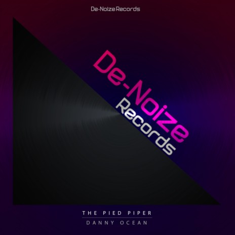 The Pied Piper (Original Mix) | Boomplay Music