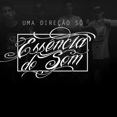 Essência do Som ft. Serlok | Boomplay Music