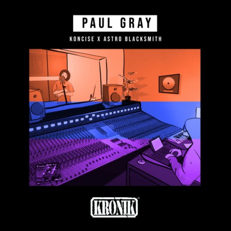 Paul Gray (Original Mix) ft. Astro Blacksmith