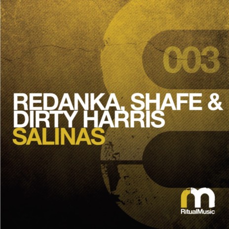 Salinas (Original Mix) ft. Shafe & Dirty Harris | Boomplay Music