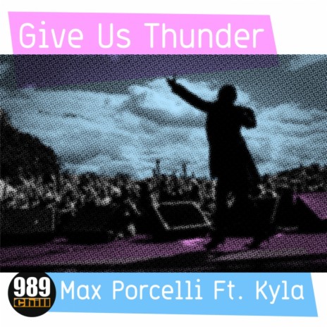 Give Us Thunder (Paolo Barbato Rmx) ft. Kyla