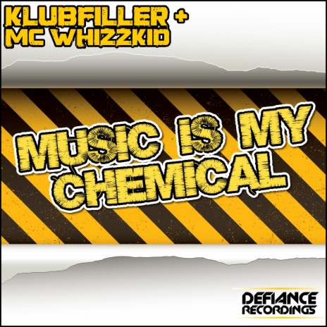 Music Is My Chemical (Original Mix) ft. MC Whizzkid
