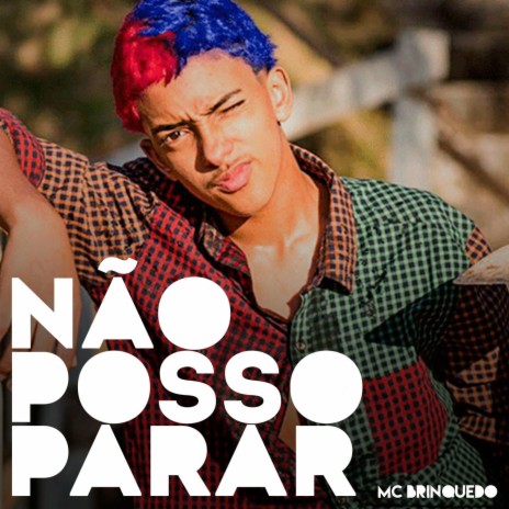 Não Posso Parar | Boomplay Music