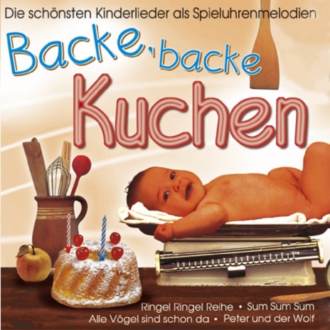 Backe, Backe Kuchen | Boomplay Music