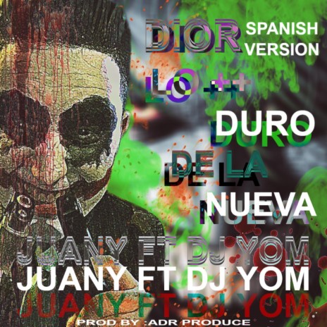 Dior (Spanish Version) ft. DJ Yom | Boomplay Music