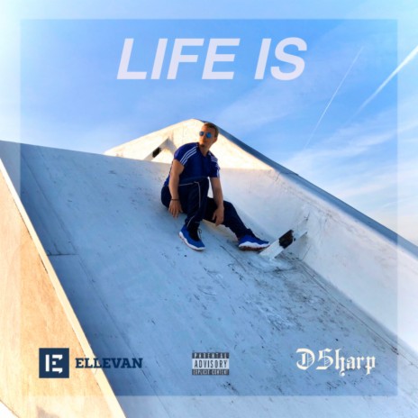 Life Is ft. DSharp | Boomplay Music