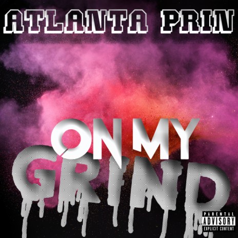 On My Grind | Boomplay Music