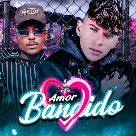 Amor Bandido (feat. Vitinho Avassalador) | Boomplay Music