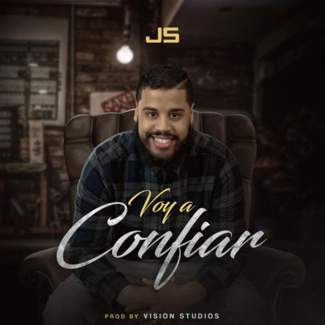 Voy a Confiar | Boomplay Music