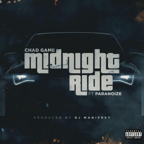 Midnight Ride (feat. Paranoize) | Boomplay Music