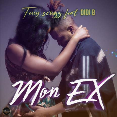 Mon Ex ft. Didi B | Boomplay Music