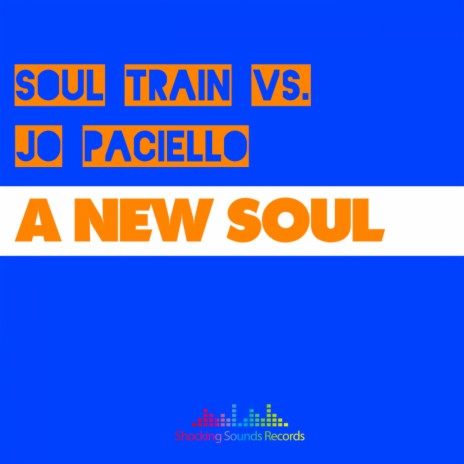 A New Soul (Original Mix) ft. Jo Paciello | Boomplay Music