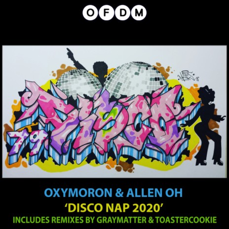 Disco Nap 2020 (Toastercookie Remix) ft. Allen Oh | Boomplay Music