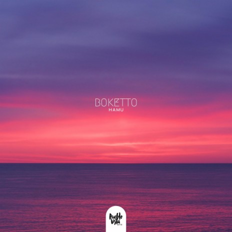 Boketto | Boomplay Music