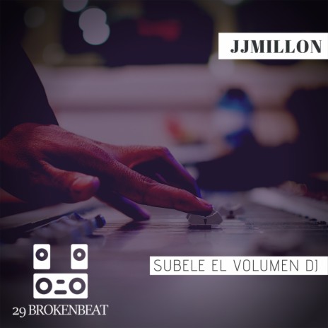 Subele El Volumen DJ | Boomplay Music