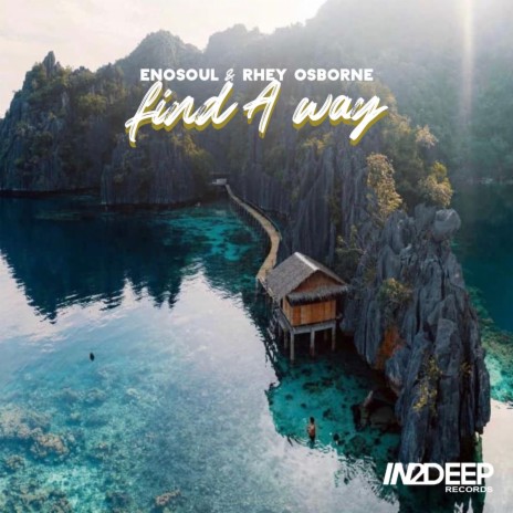 Find a Way ft. Rhey Osborne | Boomplay Music