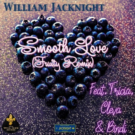 Smooth Love (Fruity Remix Instrumental)