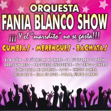 Como Baila Mi Morena (Merengue) - Orquesta Fania Blanco Show MP3 download |  Como Baila Mi Morena (Merengue) - Orquesta Fania Blanco Show Lyrics |  Boomplay Music