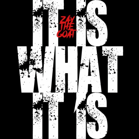 It Is What It Is | Boomplay Music