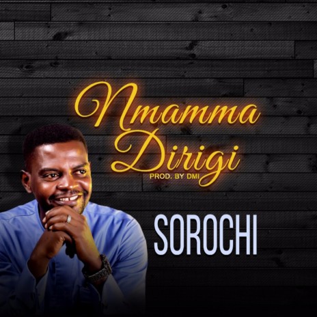 Nmamma Dirigi | Boomplay Music