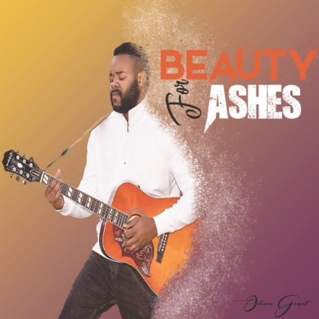 Beauty For Ashes