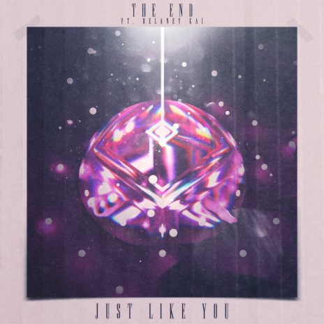 Just Like You ft. Delaney Kai | Boomplay Music