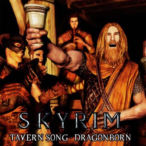 Skyrim Tavern Song - Dragonborn | Boomplay Music