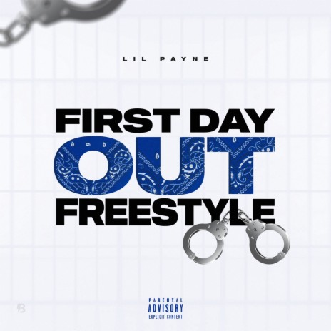 First Day out Freestyle | Boomplay Music