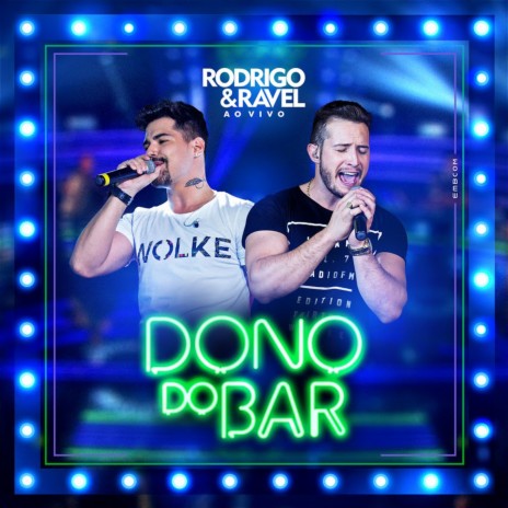 Dono do Bar (Ao Vivo) | Boomplay Music