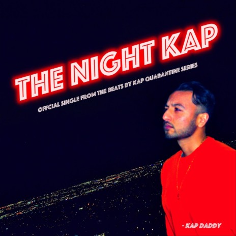 The Night Kap | Boomplay Music