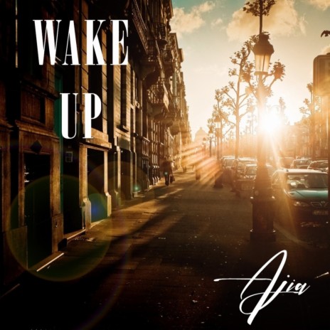 Wake Up | Boomplay Music