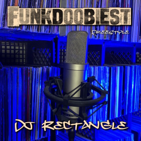 Funkdoobiest Freestyle | Boomplay Music