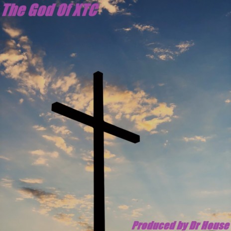 The God Of XTC (Original Mix) | Boomplay Music