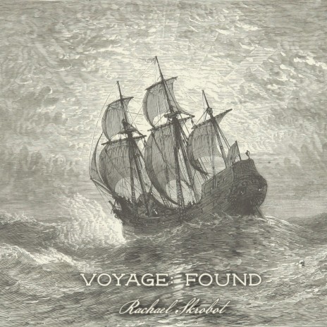 Voyage: Found | Boomplay Music