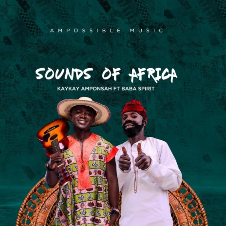 Sounds of Africa (feat. Baba Spirit) | Boomplay Music