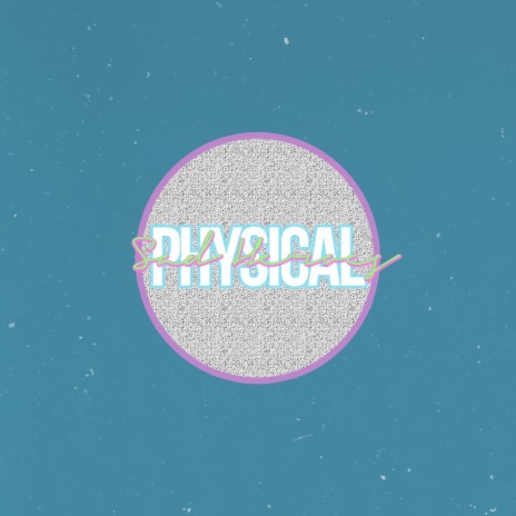 Physical | Boomplay Music