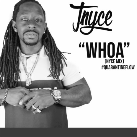 Whoa (Nyce Mix) | Boomplay Music