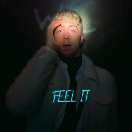 Feel It | Boomplay Music