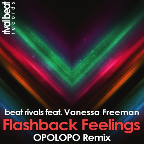 Flashback Feelings (Opolopo Remix Radio Edit) ft. Vanessa Freeman | Boomplay Music