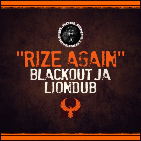 Rize Again (Original Mix) ft. Liondub | Boomplay Music
