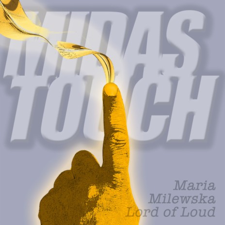 Midas Touch (Original Mix) ft. Maria Milewska | Boomplay Music