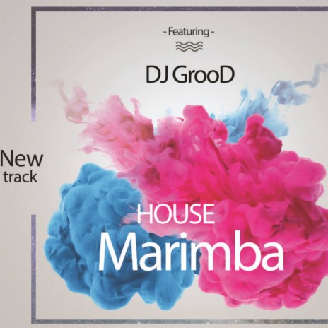 Marimba House (Original Mix) | Boomplay Music