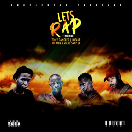 Let's Rap ft. Vocab Isaacs, Illy Amin, Tony Dangler & Impakt | Boomplay Music