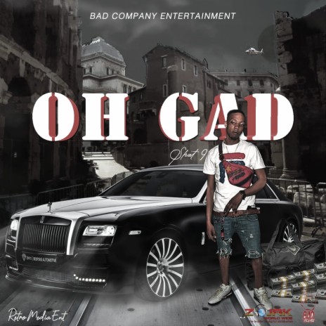 Oh Gad | Boomplay Music